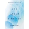 KNYGA John F Haught God after Einstein