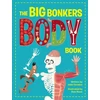KNYGA John Farndon Big Bonkers Body Book