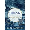 KNYGA John Haywood Ocean, A History of the Atlantic Before Columbus