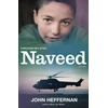 KNYGA John Heffernan Naveed: Through My Eyes