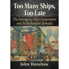 KNYGA John Henshaw Too Many Ships, Too Late