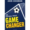 KNYGA John Hickman Football Trials: Game Changer