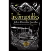 KNYGA John Hornor Jacobs Incorruptibles