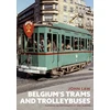 KNYGA John Law Belgium's Trams and Trolleybuses