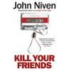 KNYGA John Niven Kill Your Friends