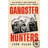 KNYGA John Oller Gangster Hunters