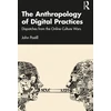 KNYGA John Postill Anthropology of Digital Practices