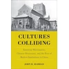 KNYGA John R Haddad Cultures Colliding