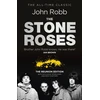 KNYGA John Robb Stone Roses And The Resurrection of British Pop