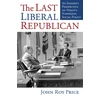 KNYGA John Roy Price Last Liberal Republican