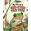KNYGA John Sazaklis My Life as a Raudona-Eyed Tree Frog
