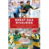 KNYGA John Scally Great GAA Rivalries
