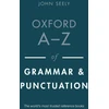 KNYGA John Seely Oxford A-Z of Grammar and Punctuation
