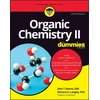 KNYGA John T Moore Organic Chemistry II For Dummies