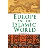 KNYGA John Tolan Europe and the Islamic World