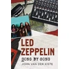 KNYGA John Led Zeppelin Song by Song