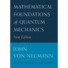 KNYGA John Von Neumann Mathematical Foundations of Quantum Mechanics