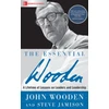 KNYGA John Wooden The Essential Wooden: A Lifetime of Lessons on Leaders and Leadership