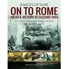 KNYGA Jon Diamond On to Rome: Anzio and Victory at Cassino, 1944