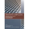 KNYGA Jon E Grant Obsessive-Compulsive Personality Disorder