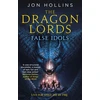 KNYGA Jon Hollins Dragon Lords 2: False Idols