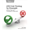 KNYGA Jon Reid iOS Unit Testing by Example