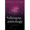 KNYGA Jonathan Dee Chinese Astrology, Orion Plain and Simple