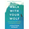 KNYGA Jonathan Hoban Walk With Your Wolf