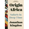 KNYGA Jonathan Kingdon Origin Africa