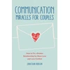 KNYGA Jonathan Robinson Communication Miracles for Couples
