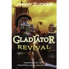 KNYGA Jonny Zucker Gladiator Revival