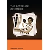 KNYGA Jordanna Bailkin Afterlife of Empire