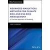 KNYGA Jorge R Sobehart Advanced Analytical Methods for Climate Risk and ESG Risk Management
