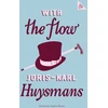KNYGA Joris Karl Huysmans With the Flow