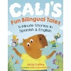 KNYGA Jorja Colley Cali'S Fun Bilingual Tales