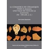 KNYGA Jos Carlos Quaresma commerce de ceramiques fines a ammaia, une ville du sud de la Lusitanie (50 – 550 apr. J.-c.)