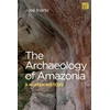 KNYGA Jose Iriarte Archaeology of Amazonia