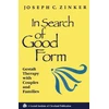 KNYGA Joseph C Zinker In Search of Good Form