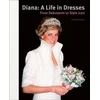 KNYGA JOSEPH Diana: A Life in Dresses