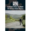 KNYGA Joseph J Wheeler 50 Classic Cycle Climbs: The Bristol-Bath Region