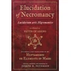 KNYGA Joseph Peterson Elucidation of Necromancy
