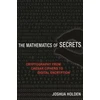 KNYGA Joshua Holden Mathematics of Secrets