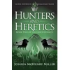 KNYGA Joshua Mchenry Miller Hunters and Heretics
