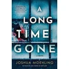 KNYGA Joshua Moehling Long Time Gone