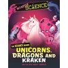 KNYGA Joy Lin Monster Science: The Science Behind Unicorns, Dragons and Kraken