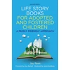 KNYGA Joy Rees Life Story Books for Adopted and Fostered Children, Second Edition