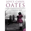 KNYGA Joyce Carol Oates Gravedigger’s Daughter