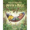 KNYGA Joyce Dunbar Mouse and Mole: Happy Days for Mouse and Mole
