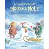 KNYGA Joyce Dunbar Mouse and Mole: Lo and Behold!