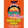 KNYGA Juan Molinet Monster Chef: Make The Grossest, Burger Ever